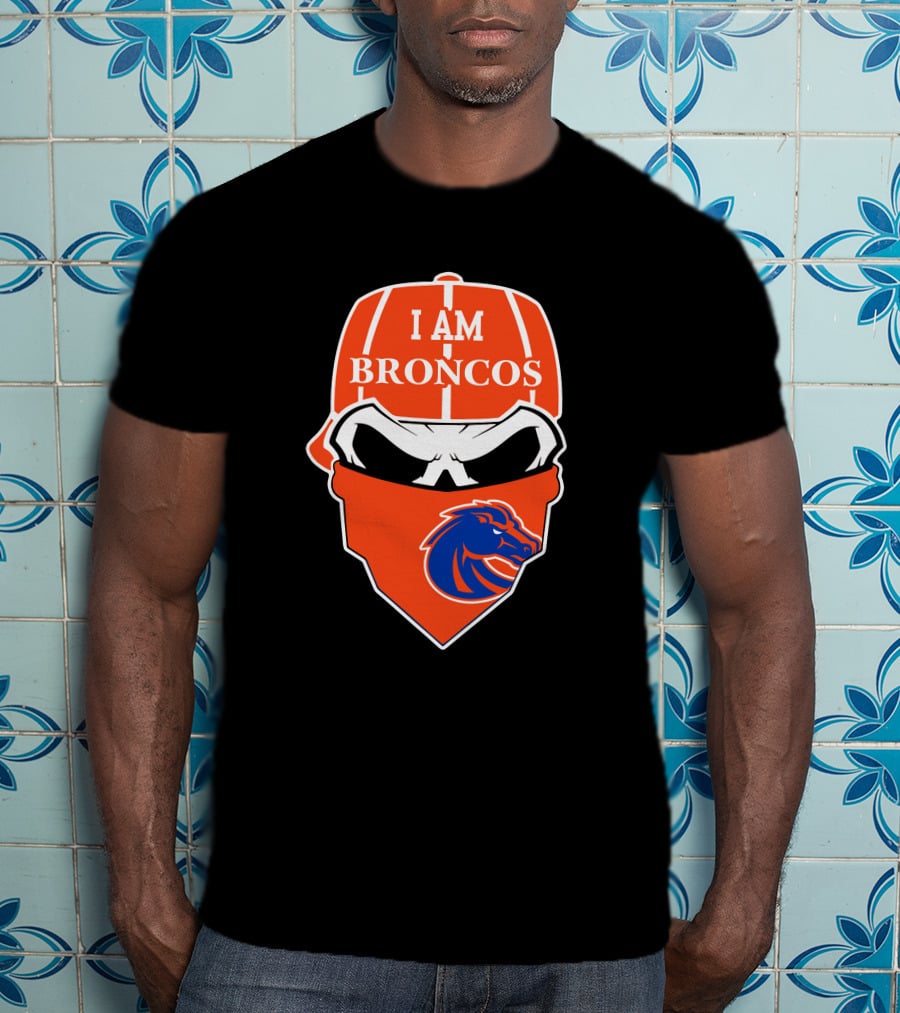 I Am Broncos Boise State Broncos Skull Sports T-Shirt