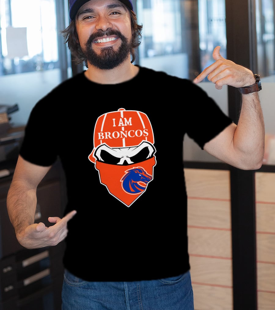 I Am Broncos Boise State Broncos Skull Sports T-Shirt