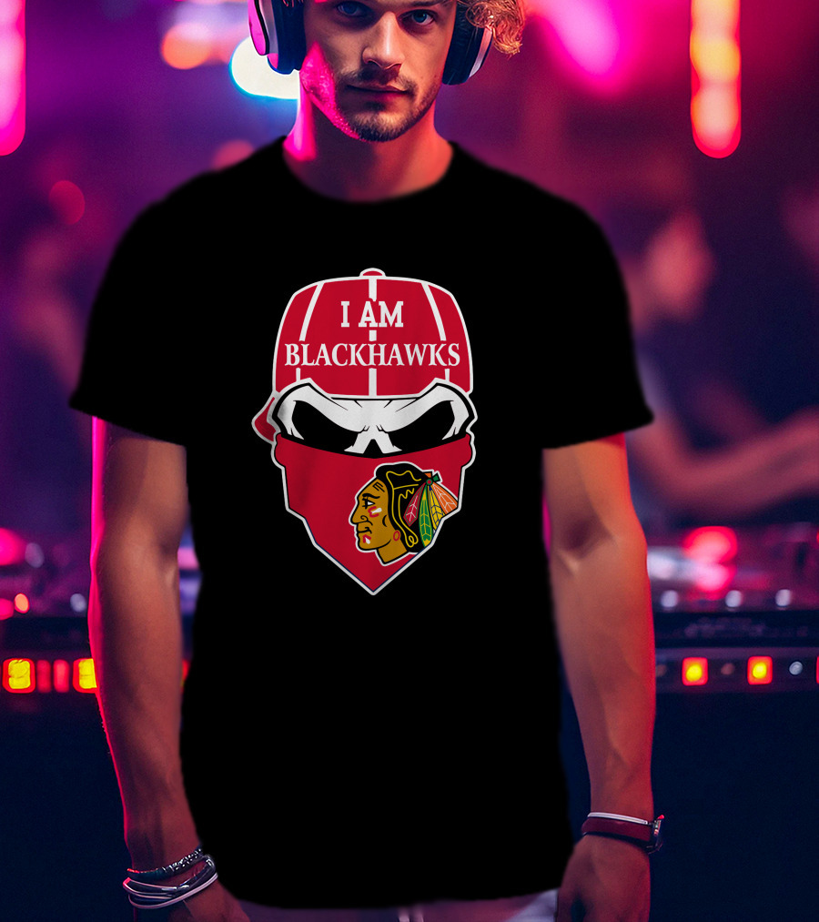 I Am Blackhawks Chicago Blackhawks Skull T-Shirt