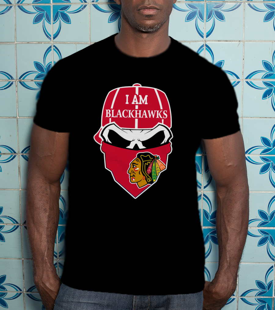 I Am Blackhawks Chicago Blackhawks Skull T-Shirt
