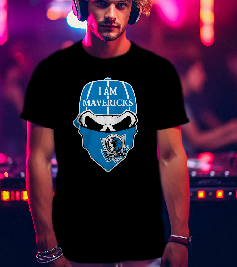 I Am Dallas Mavericks Skull T-Shirt