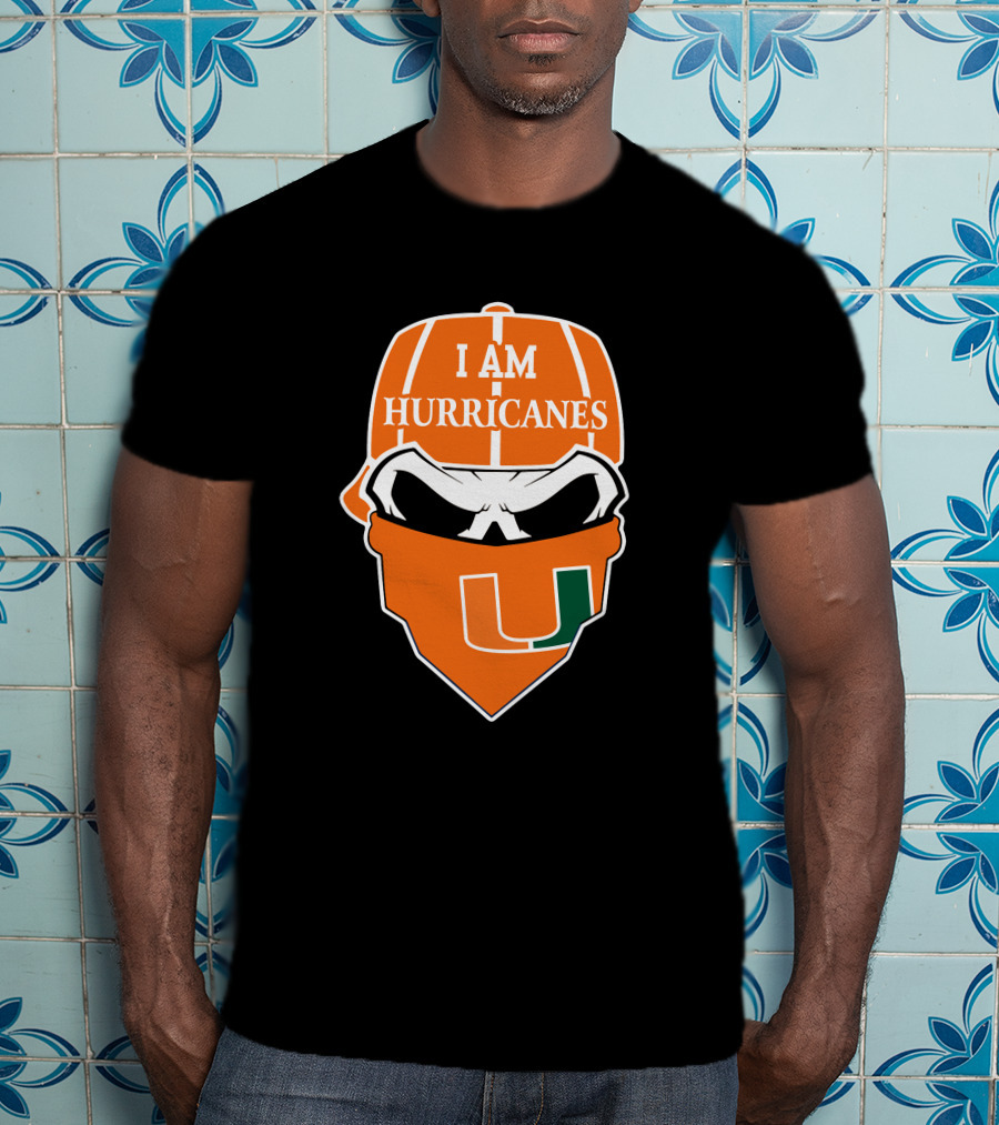I Am Miami Hurricanes Skull U T-Shirt