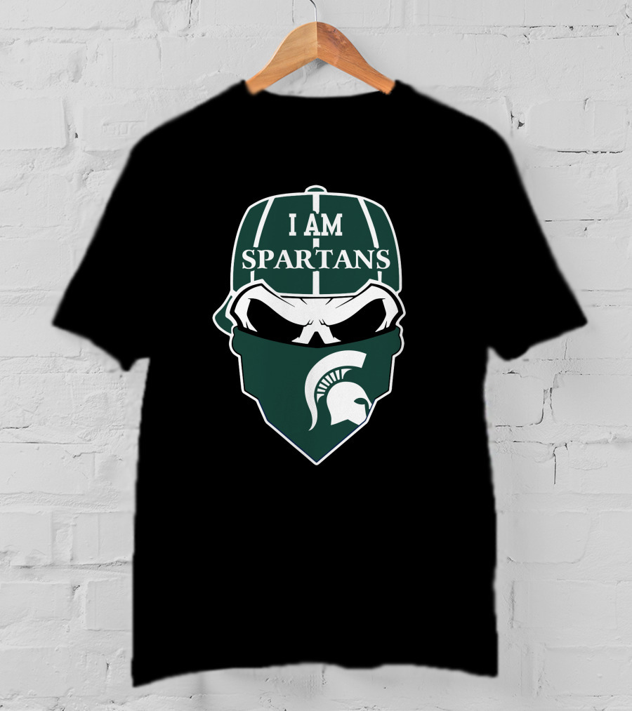 I Am Spartans Michigan State Skull T-Shirt