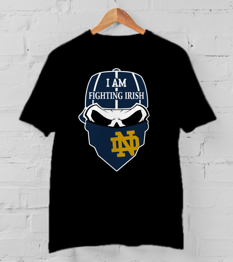 I Am Fighting Irish Nd Skull Notre Dame T-Shirt