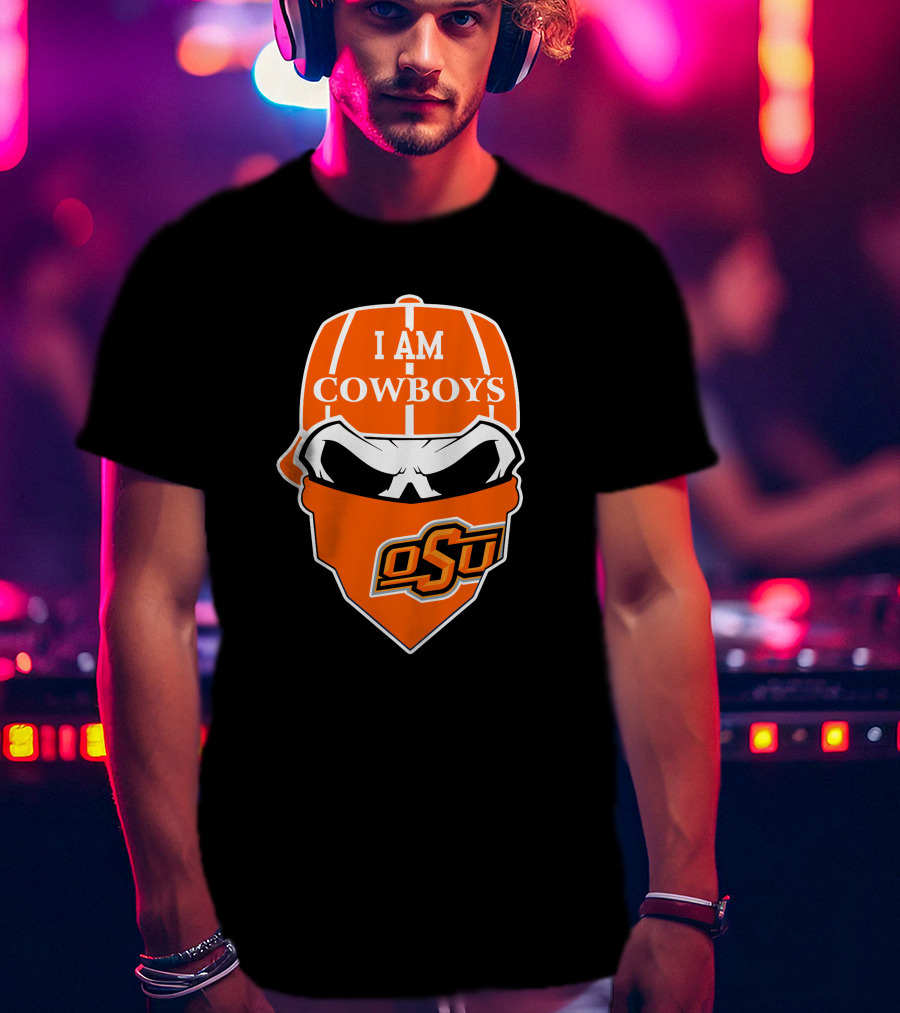 I Am Cowboys Osu Skull Oklahoma State T-Shirt