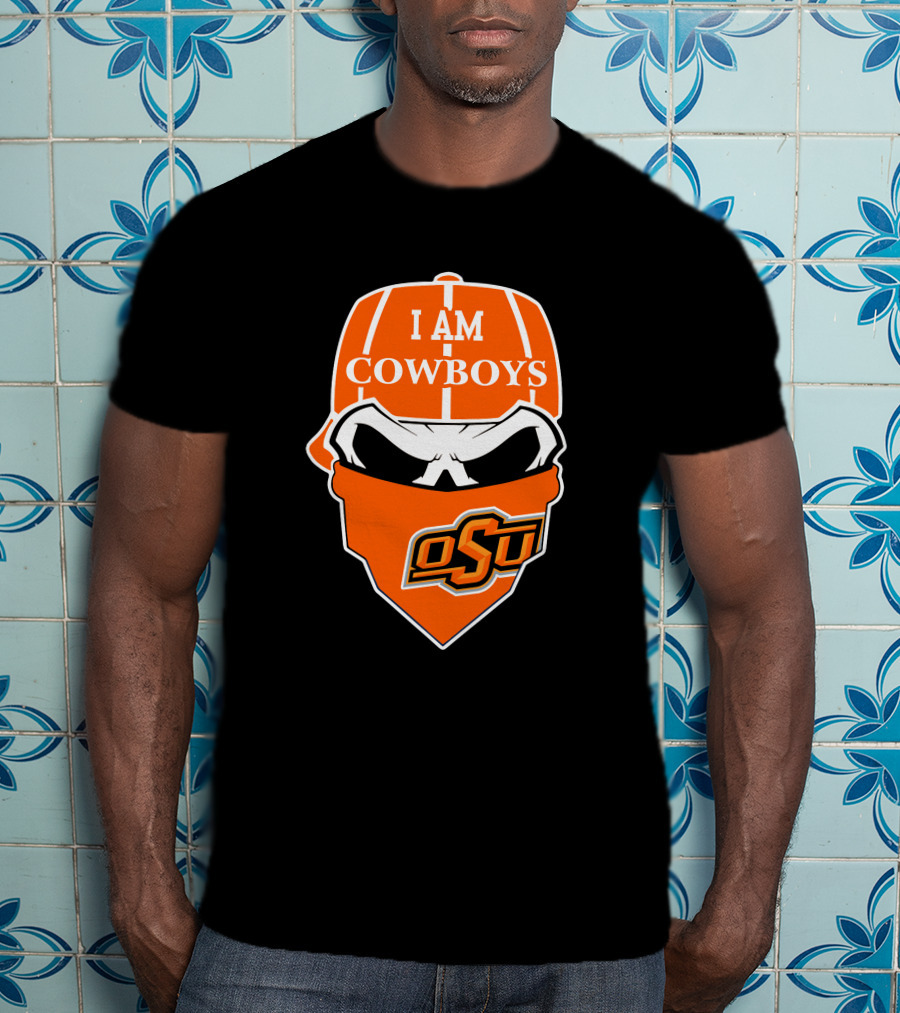 I Am Cowboys Osu Skull Oklahoma State T-Shirt