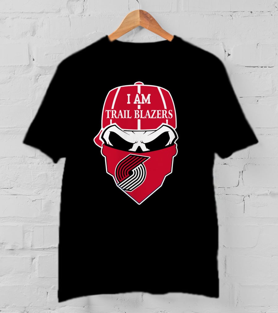 I Am Trail Blazers Skull T-Shirt