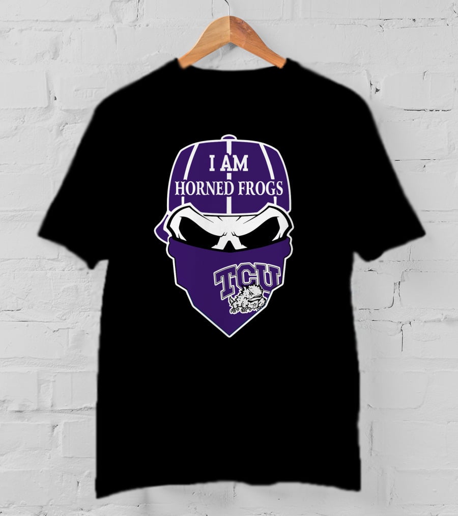 I Am Tcu Horned Frogs Skull Bandana T-Shirt