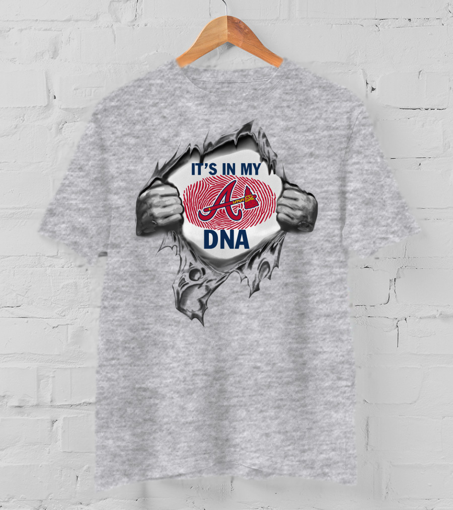 It's In My Dna Atlanta Braves T-Shirt