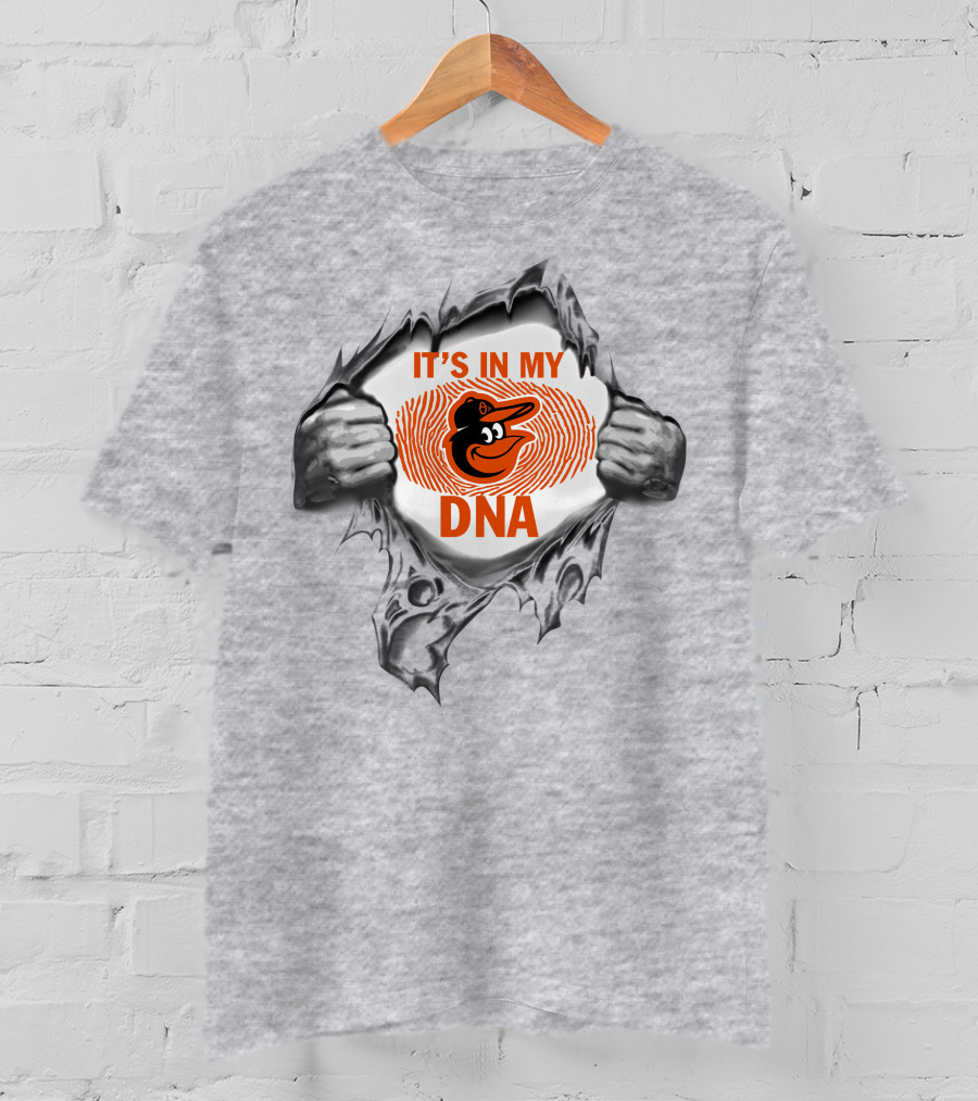 It's In My Baltimore Orioles Dna T-Shirt
