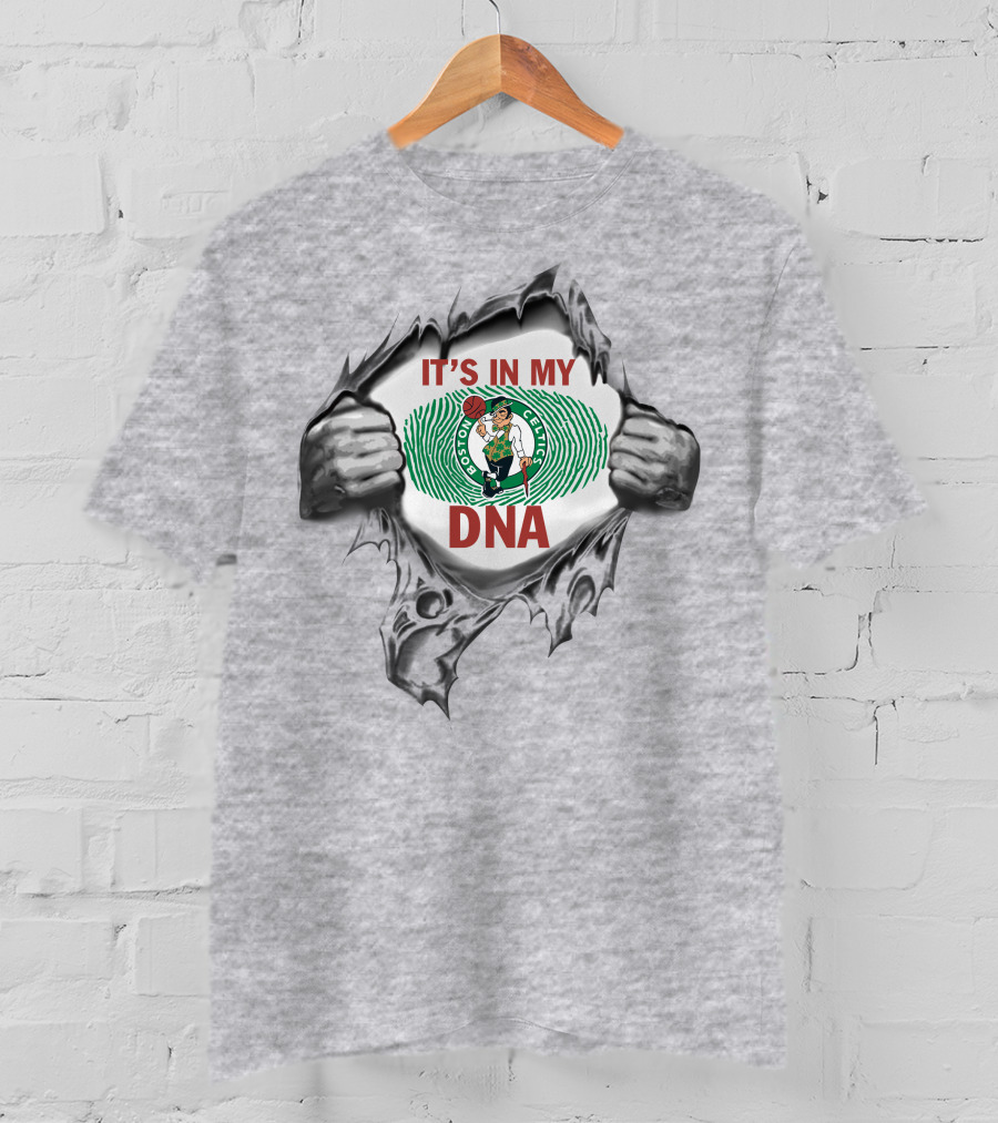 Boston Celtics It's In My Dna T-Shirt