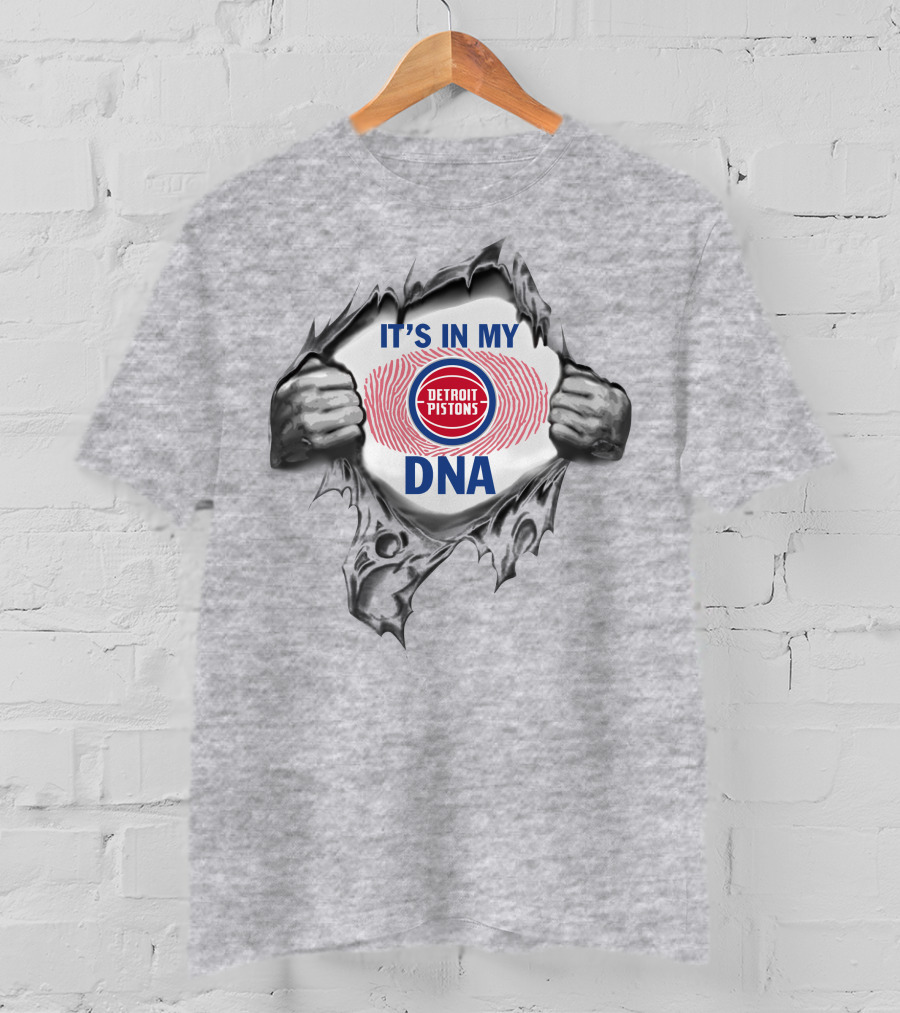 It's In My Detroit Pistons Dna T-Shirt