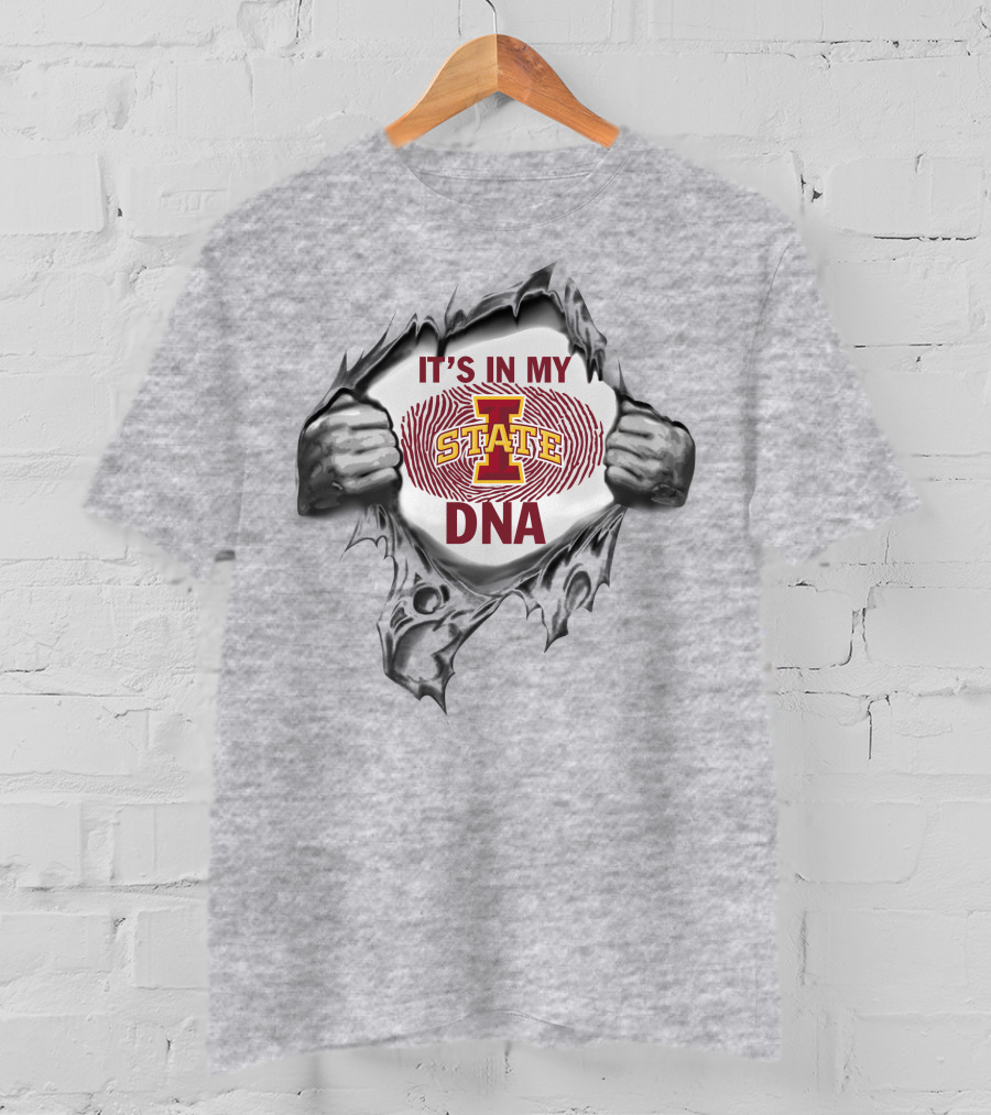 It's In My Iowa State Cyclones Dna T-Shirt