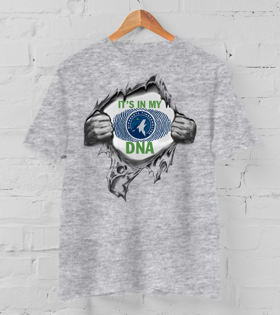 It's In My Dna Minnesota Timberwolves T-Shirt