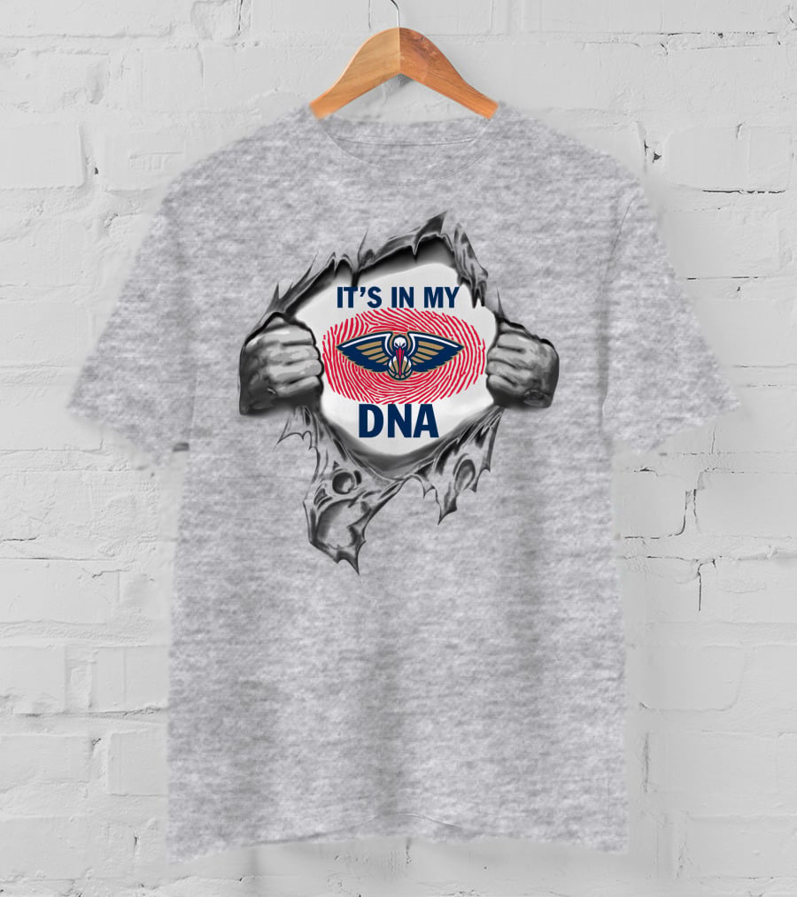 It's In My Dna New Orleans Pelicans T-Shirt