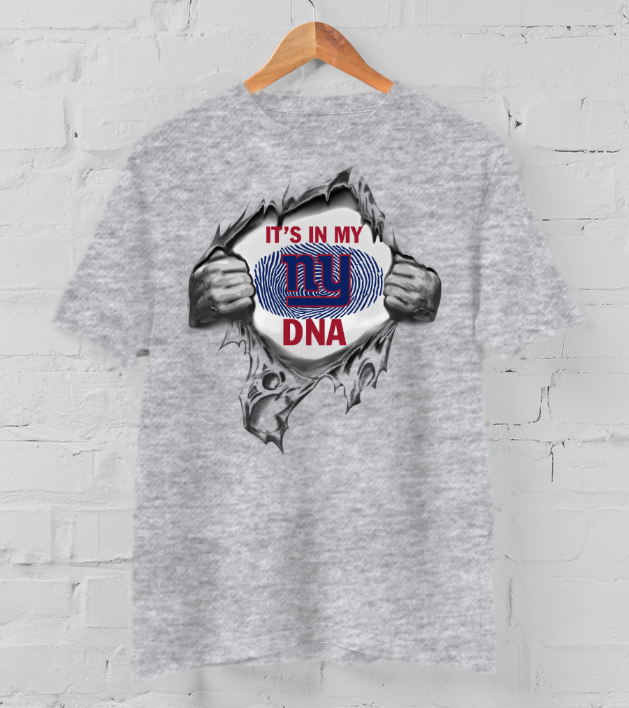 It's In My New York Giants Dna T-Shirt