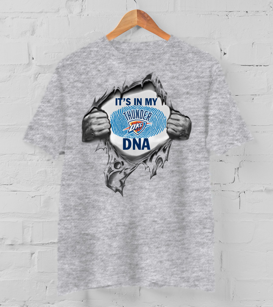 It's In My Oklahoma City Thunder Dna T-Shirt