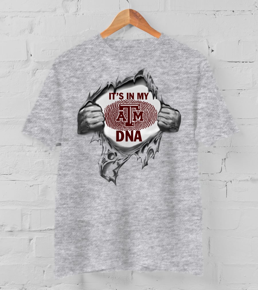 It's In My Dna Texas A&M Aggies T-Shirt