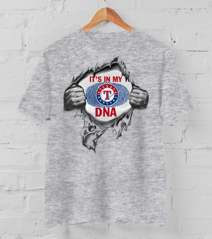 It’s In My Texas Rangers Dna T-Shirt