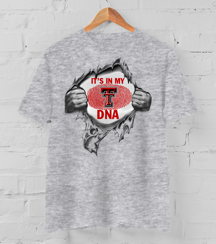 It's In My Texas Tech Red Raiders Dna T-Shirt