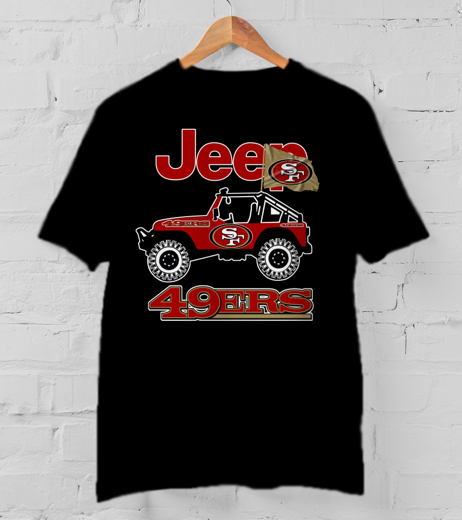 Jeep San Francisco 49ers Logo Flag 49ers T-Shirt