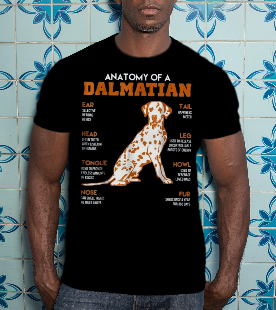 Anatomy Of A Dalmatian Ear Head Tongue Nose Tail Leg Howl Fur T-Shirt