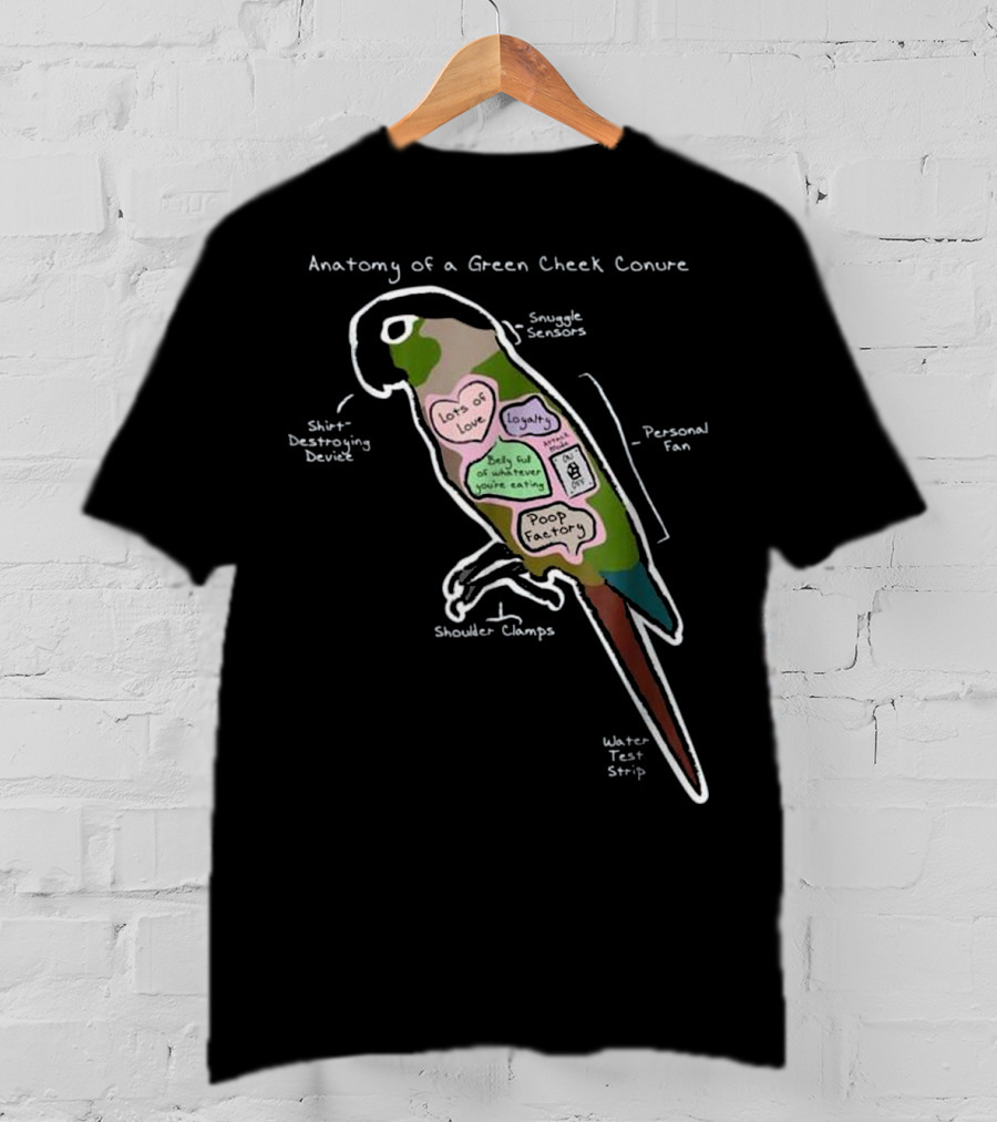 Anatomy Of A Green Cheek Conure Shirt-Destroying Device Snuggle Sensors Shoulder Clamps Poop Factory Personal Fan T-Shirt