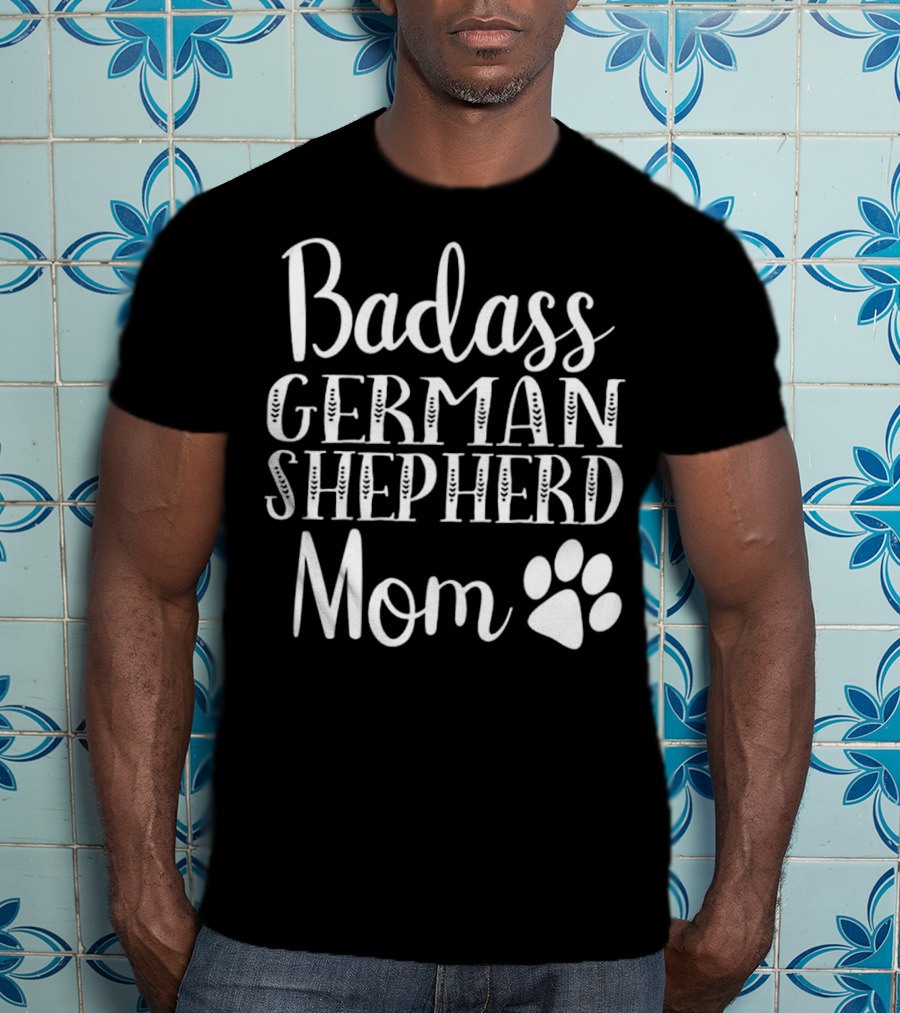 Badass German Shepherd Mom Paw Print Icon Funny Dog T-Shirt