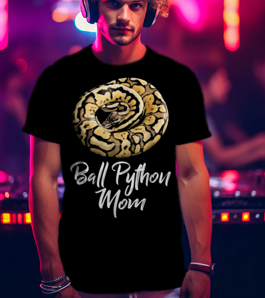Ball Python Mom Snake Owner Snake Love T-Shirt