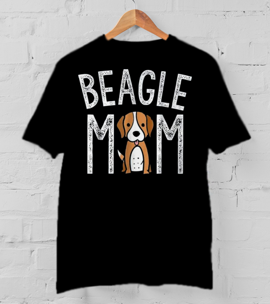 Beagle Mom Beagle Lover Funny Dog T-Shirt