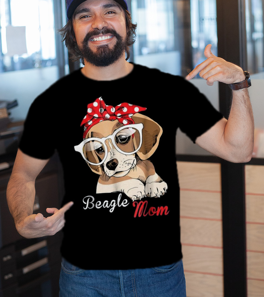 Beagle Mom For Beagle Dogs Lovers T-Shirt