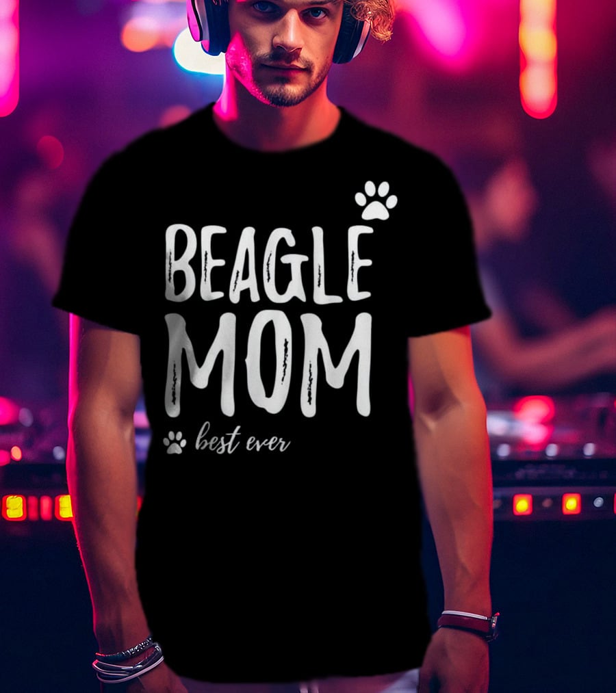 BEAGLE MOM Best Ever Paw Print Funny For Dog T-Shirt