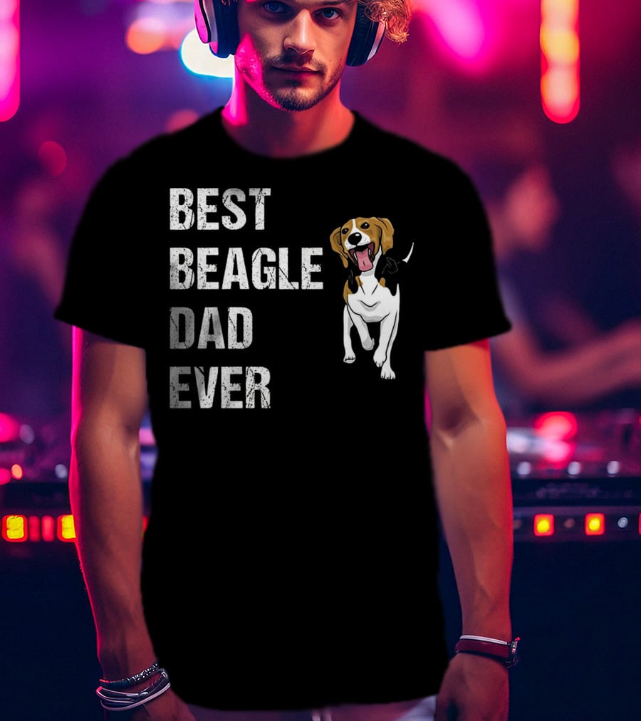 Best Beagle Dad Ever Funny Beagle Dog T-Shirt