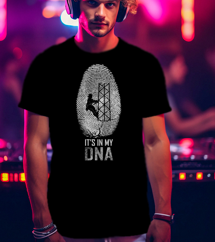 It's In My DNA Tower Climber Fingerprint T-Shirt