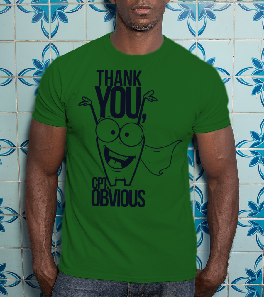 Thank You Cpt Obvious Superhero Cartoon T-Shirt