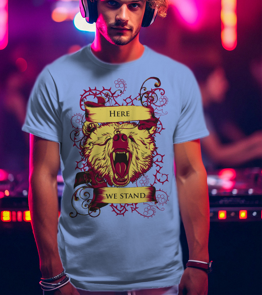 HERE WE STAND T-Shirt