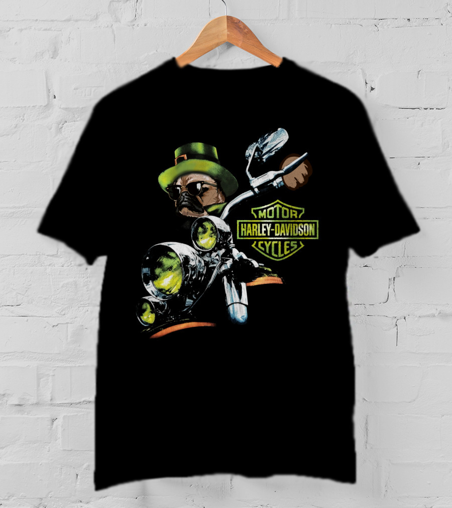 Harley Davidson Motor Cycles Pug In Green Hat Patrick Day T-Shirt