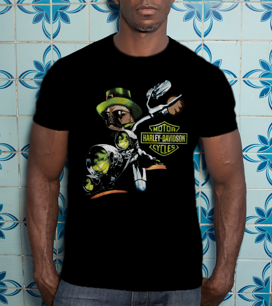 Harley Davidson Motor Cycles Pug In Green Hat Patrick Day T-Shirt