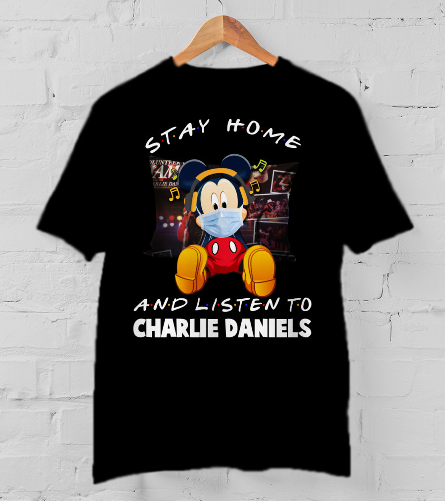 Stay Home And Listen To Charlie Daniels Mickey Mouse Mask And Headphones T-Shirt