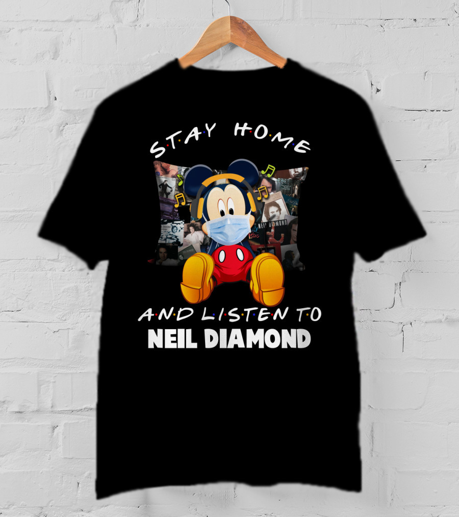 Stay Home And Listen To Neil Diamond Mickey Mouse Mask Headphones T-Shirt