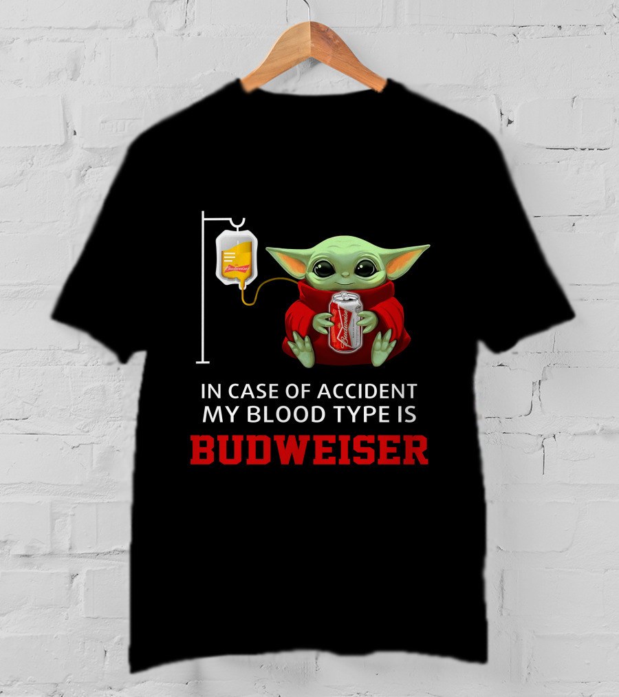 In Case Of Accident My Blood Type Is Budweiser Baby Yoda Holding Can T-Shirt