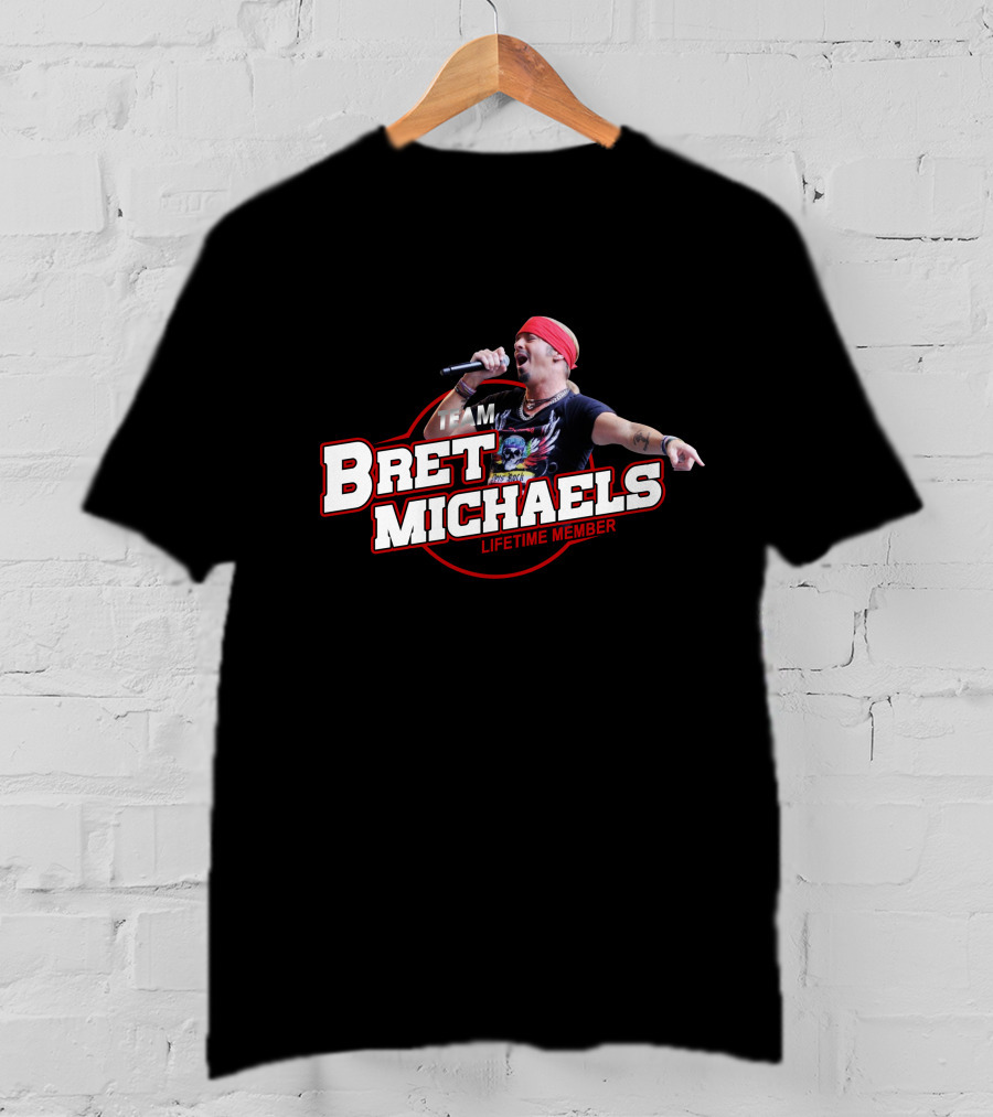 Team Bret Michaels Lifetime Member T-Shirt