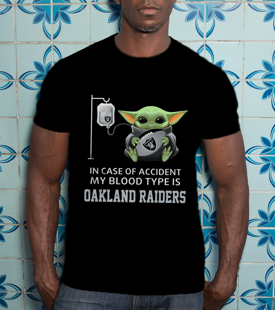 In Case Of Accident My Blood Type Is Oakland Raiders Baby Yoda Grogu T-Shirt