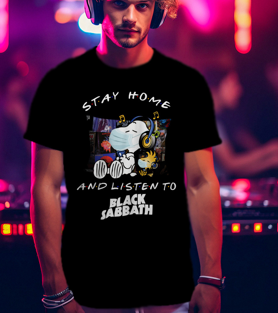 Stay Home And Listen To Black Sabbath Snoopy Woodstock Headphones T-Shirt