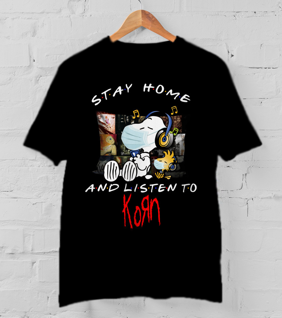 Stay Home And Listen To Korn Snoopy Pillow Mask Music T-Shirt