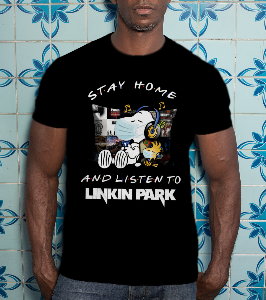 Stay Home And Listen To Linkin Park Snoopy Music Pillow T-Shirt