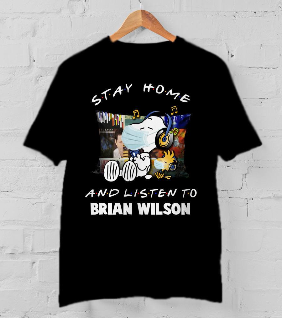 Stay Home And Listen To Brian Wilson Snoopy Woodstocks Mask Music T-Shirt