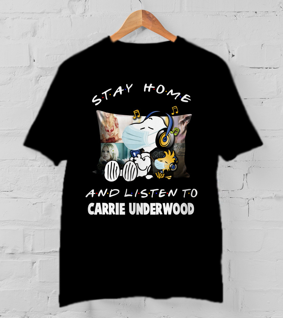 Stay Home And Listen To Carrie Underwood Snoopy Woodstock Music Notes T-Shirt