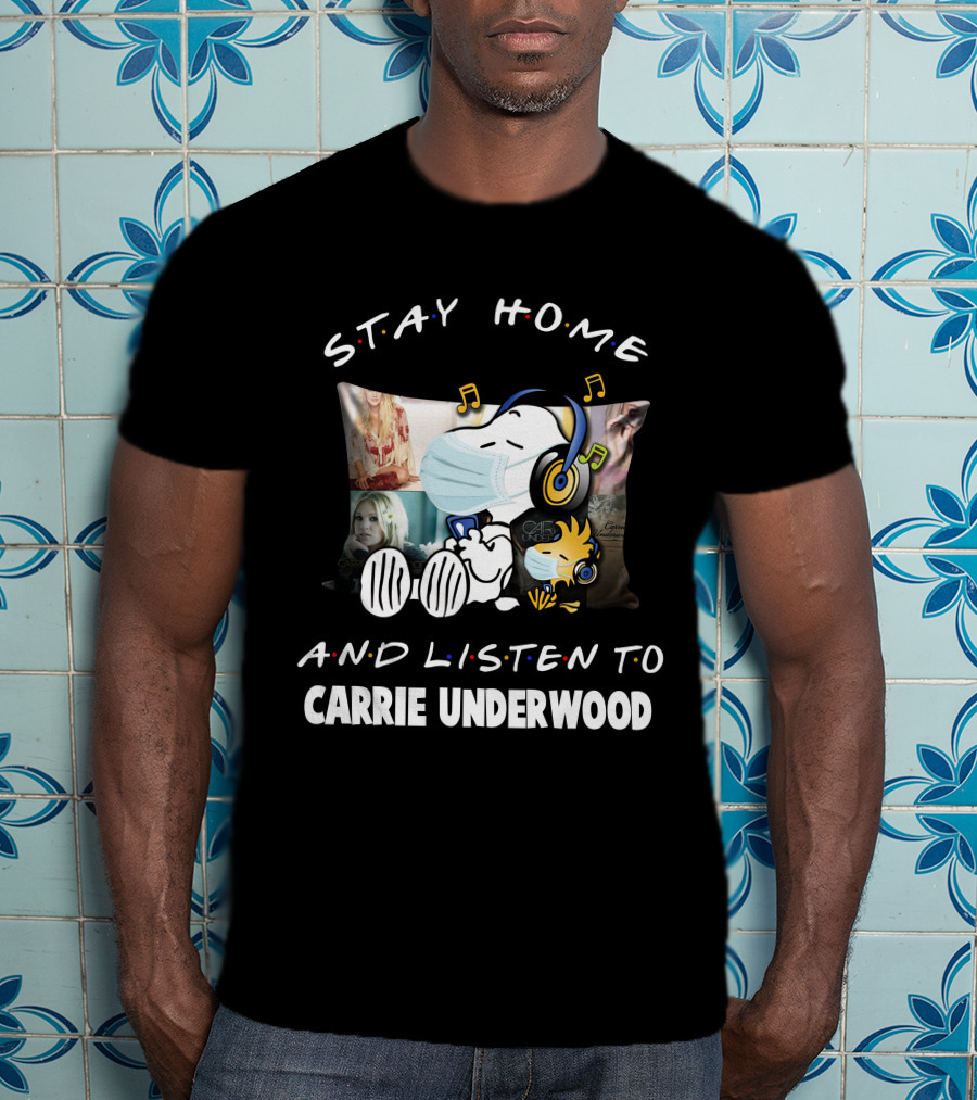Stay Home And Listen To Carrie Underwood Snoopy Woodstock Music Notes T-Shirt