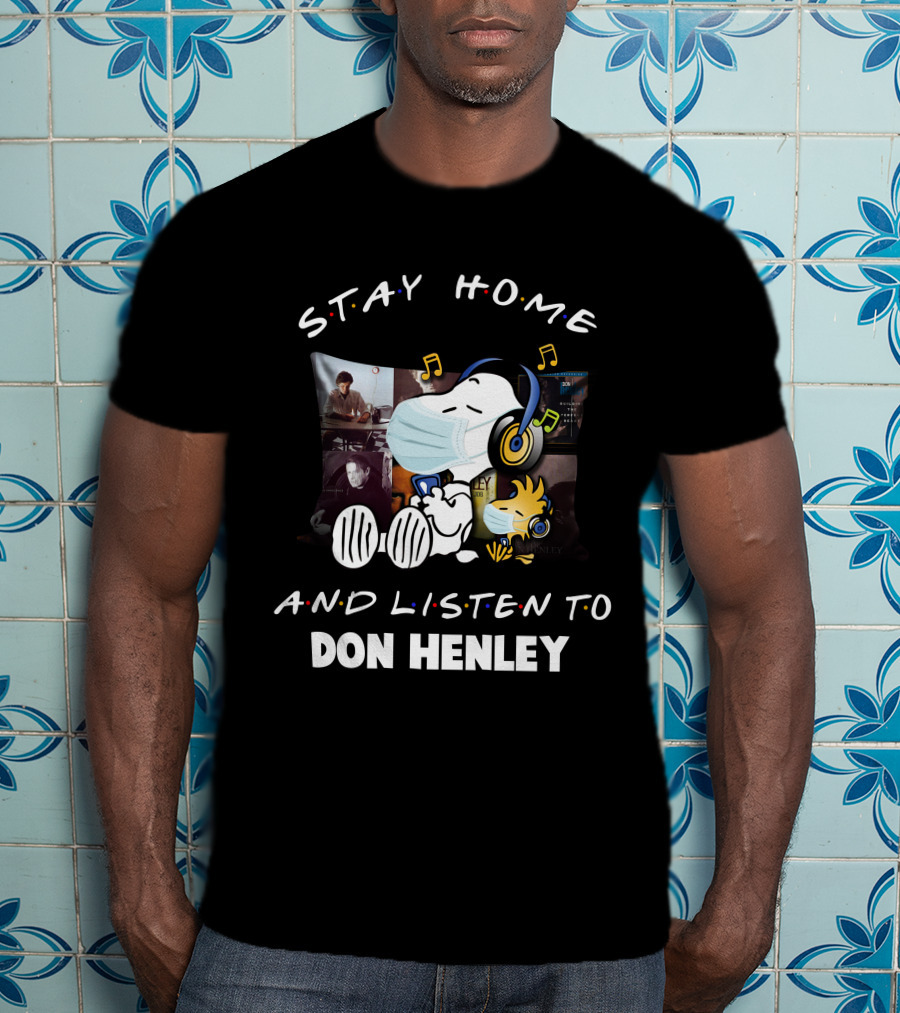 Stay Home And Listen To Don Henley Snoopy Woodstock Music Pillow T-Shirt